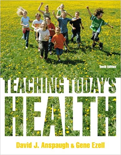 Teaching Today's Health (10th Edition) - Original PDF